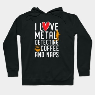 Funny metal detecting tshirt - ideal gift for metal detectorists Hoodie